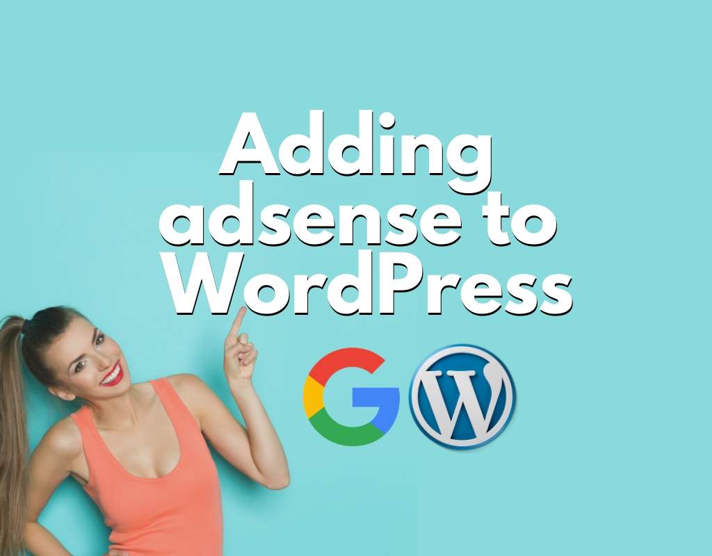 how to add adsense to wordpress