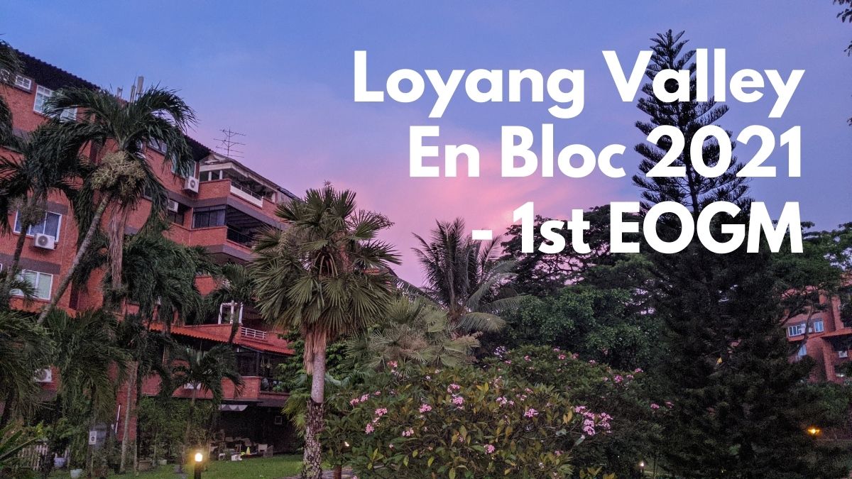 loyang valley en bloc eogm