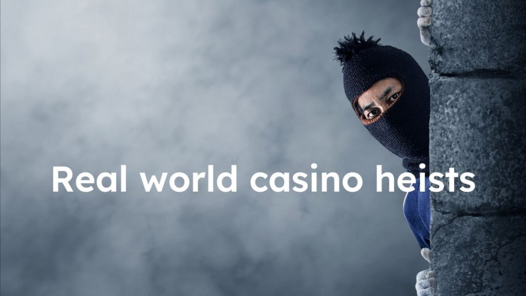 real world casino heists