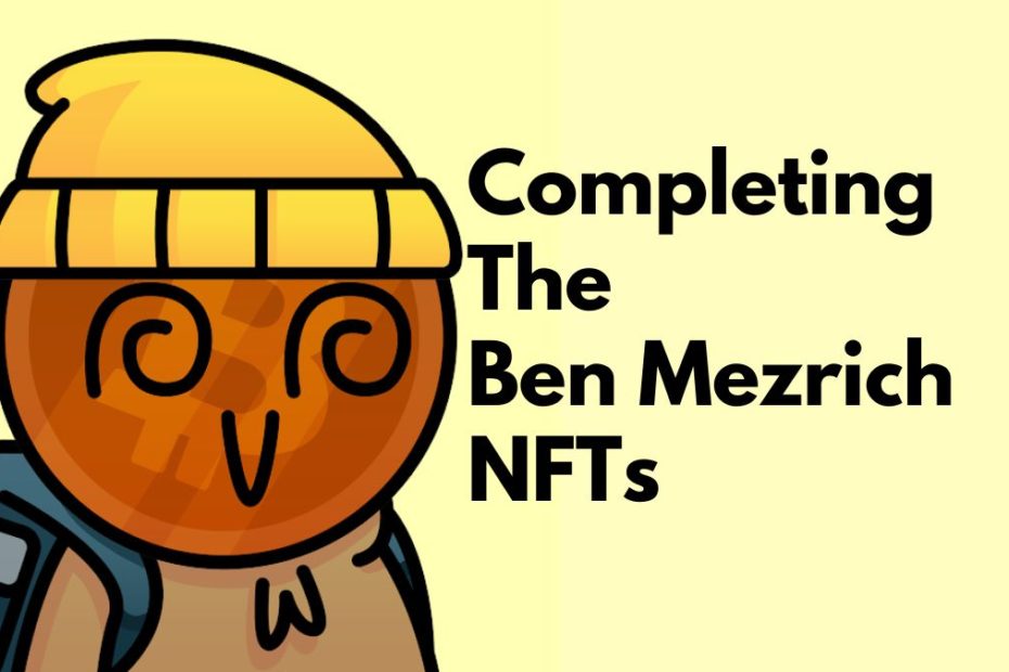 Completing the Ben Mezrich NFTs